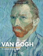 Libro Van Gogh. Il colore al suo zenit. Ediz. a colori Françoise Bayle