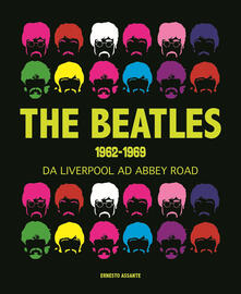The Beatles 1962-1969. Da Liverpool ad Abbey Road.pdf