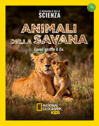 Libro Animali della savana. Le meraviglie della scienza