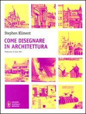 Libro Come disegnare in architettura