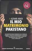Libro Il mio matrimonio pakistano Azhar Abidi