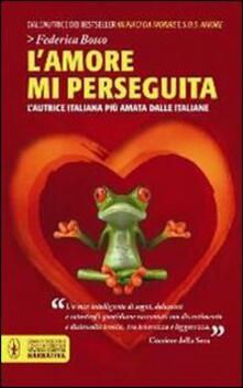 L amore mi perseguita.pdf