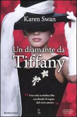 Libro Un diamante da Tiffany Karen Swan