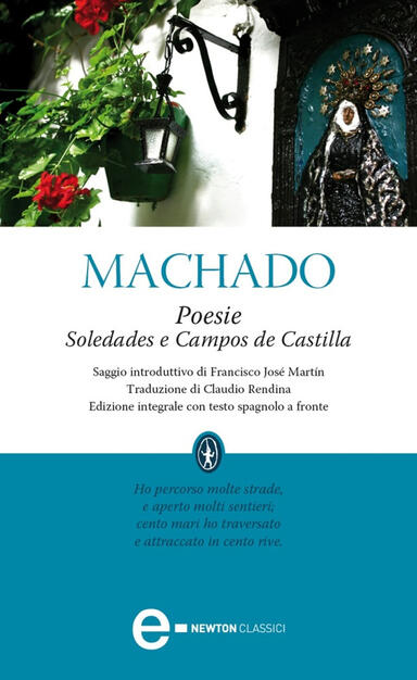 Poesie Soledades Campos De Castilla Testo Spagnolo A Fronte Ediz Integrale Machado Antonio Ebook Epub Con Light Drm Ibs