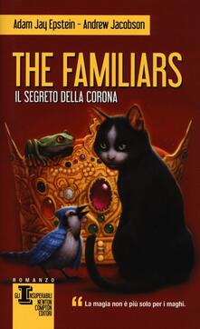 Il segreto della corona. The Familiars.pdf