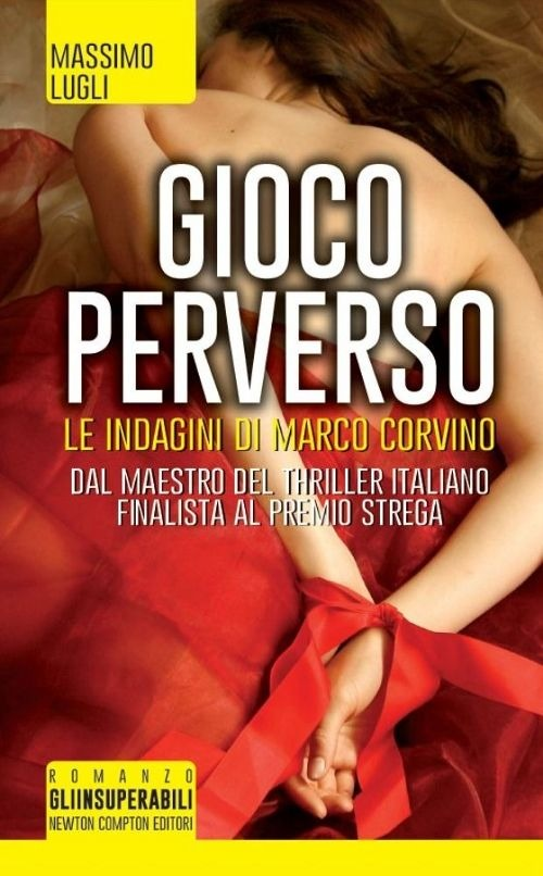 Gioco perverso. Le indagini di Marco Corvino Scarica PDF EPUB
