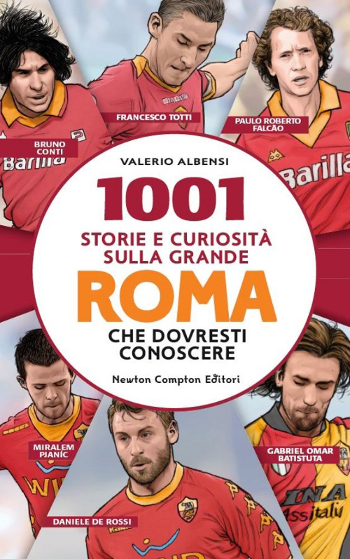1001 storie e curiosità sulla grande Roma che dovresti conoscere