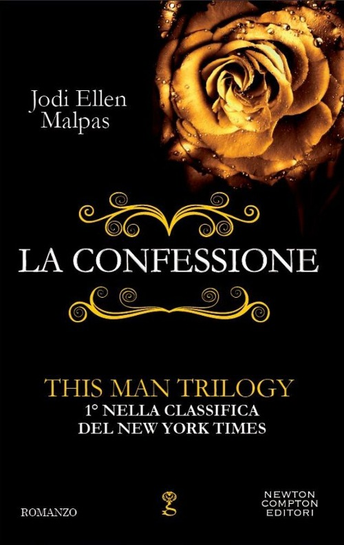 La confessione. This man trilogy. Ediz. illustrata. Vol. 1 Scarica PDF EPUB
