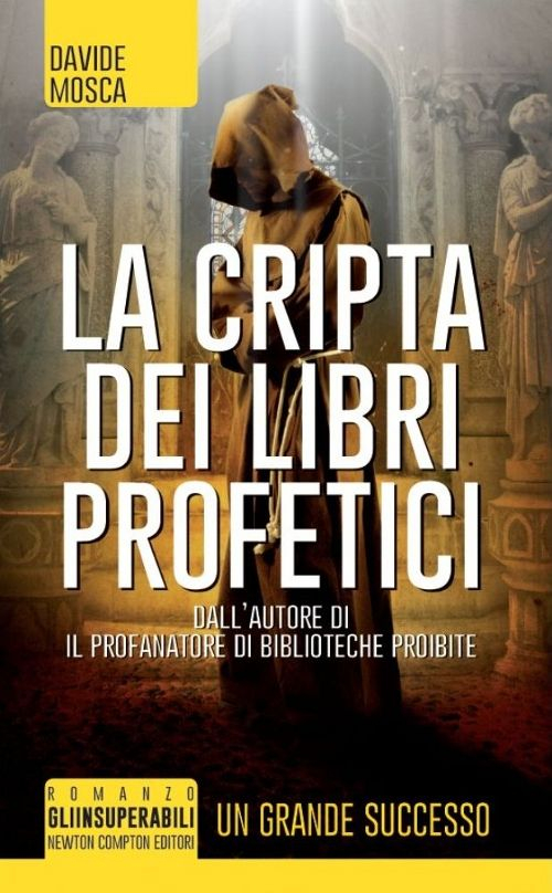 La cripta dei libri profetici Scarica PDF EPUB
