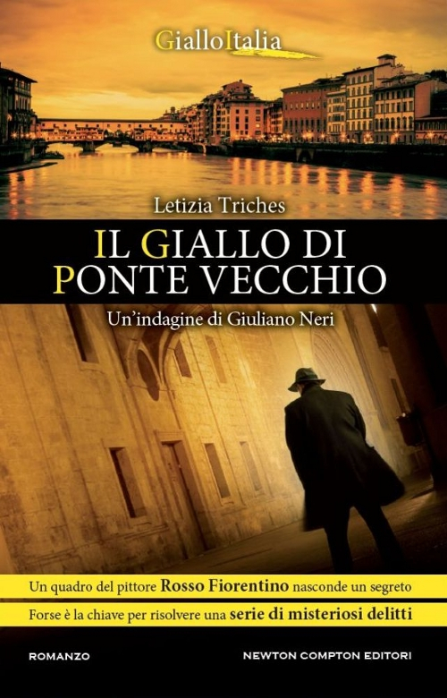 Il giallo di Ponte Vecchio. Un'indagine di Giuliano Neri Scarica PDF EPUB
