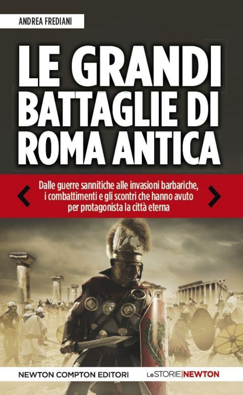 Le grandi battaglie di Roma antica Scarica PDF EPUB
