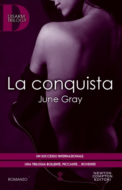 La conquista. Disarm Trilogy Scarica PDF EPUB
