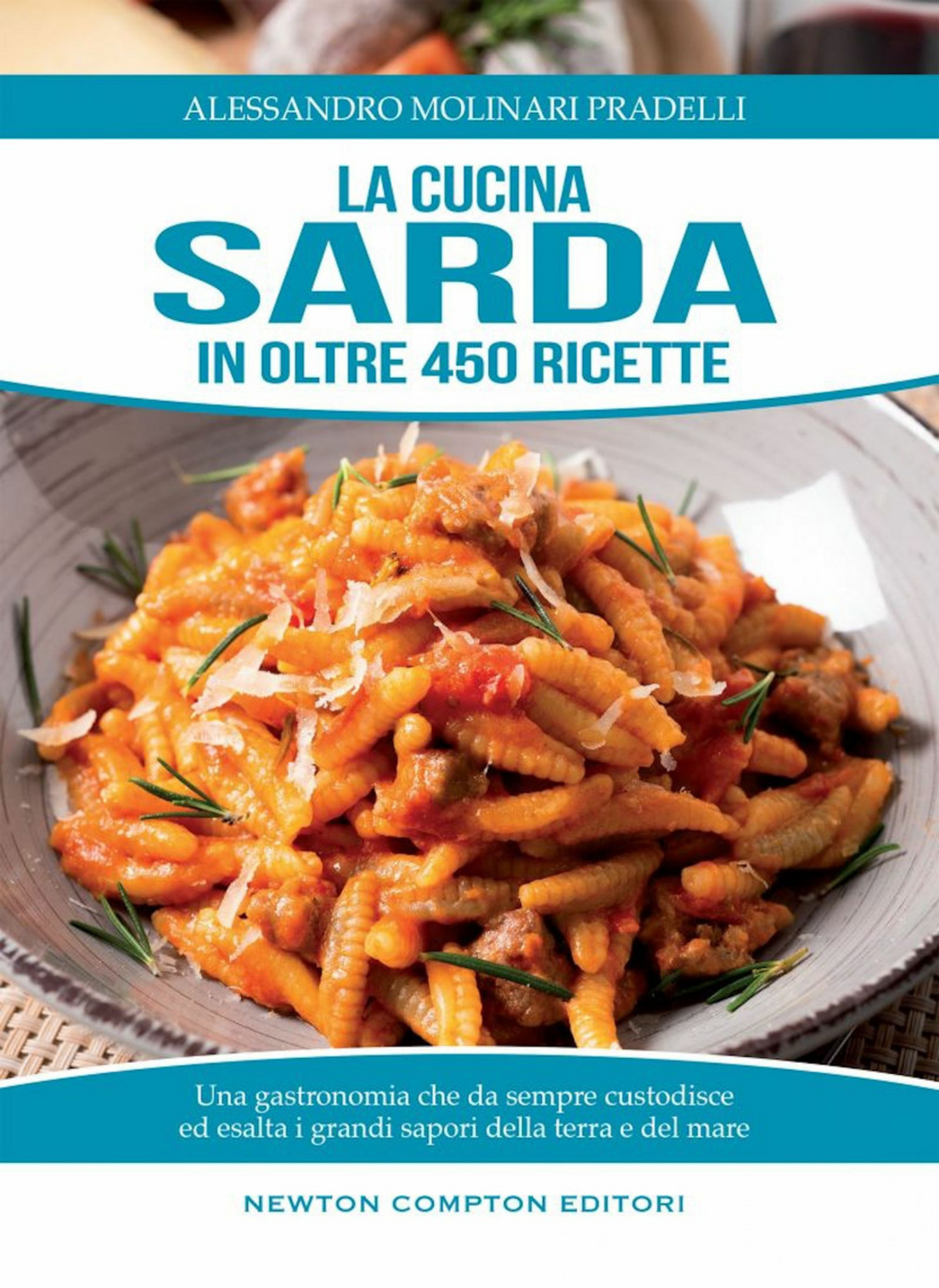 La cucina sarda in oltre 450 ricette Scarica PDF EPUB
