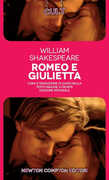 Libro Romeo e Giulietta. Testo inglese a fronte. Ediz. integrale William Shakespeare