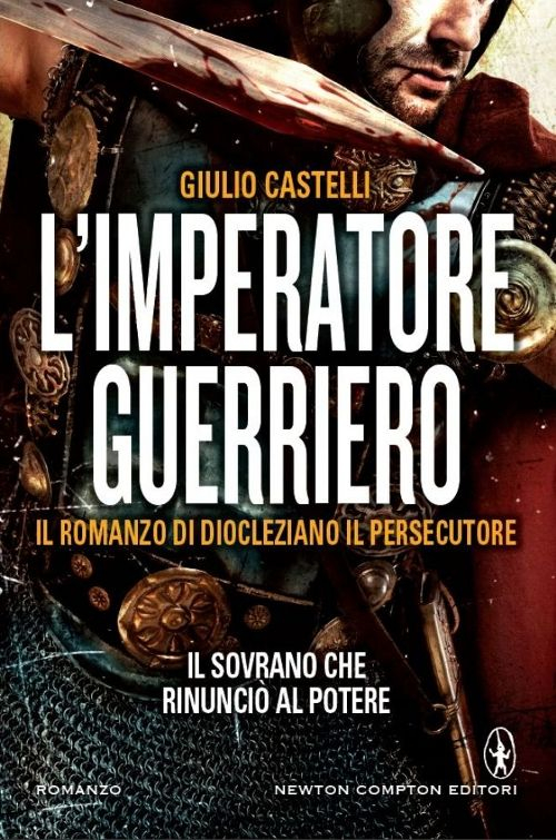 L' imperatore guerriero. Il romanzo di Diocleziano il persecutore Scarica PDF EPUB
