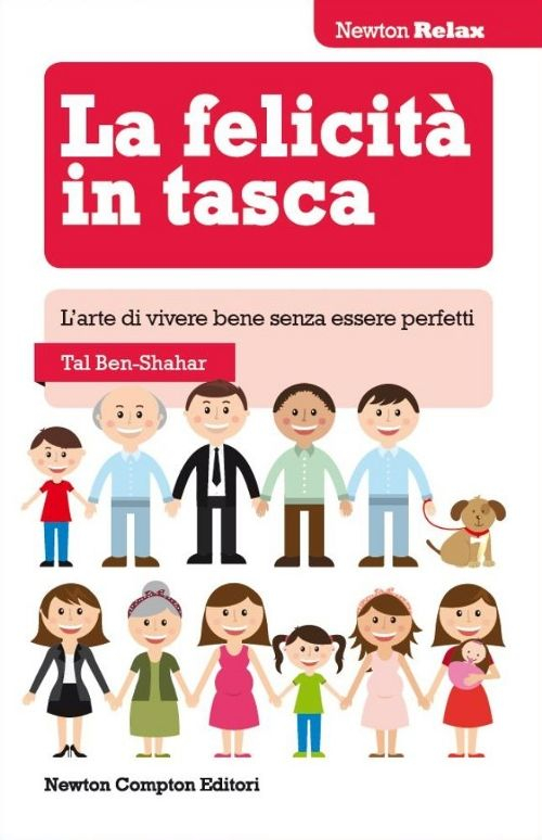 La felicità in tasca. L'arte di vivere bene senza essere perfetti Scarica PDF EPUB
