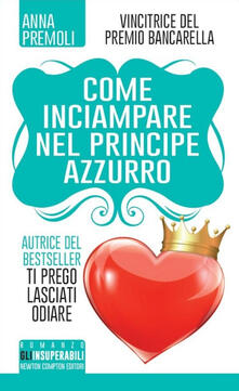 Come Inciampare Nel Principe Azzurro Pdf Gratis Pdf Festival