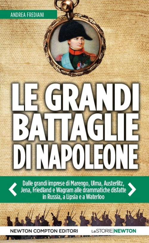 Le grandi battaglie di Napoleone Scarica PDF EPUB
