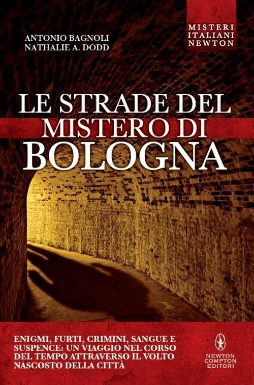 Le strade del mistero di Bologna Scarica PDF EPUB
