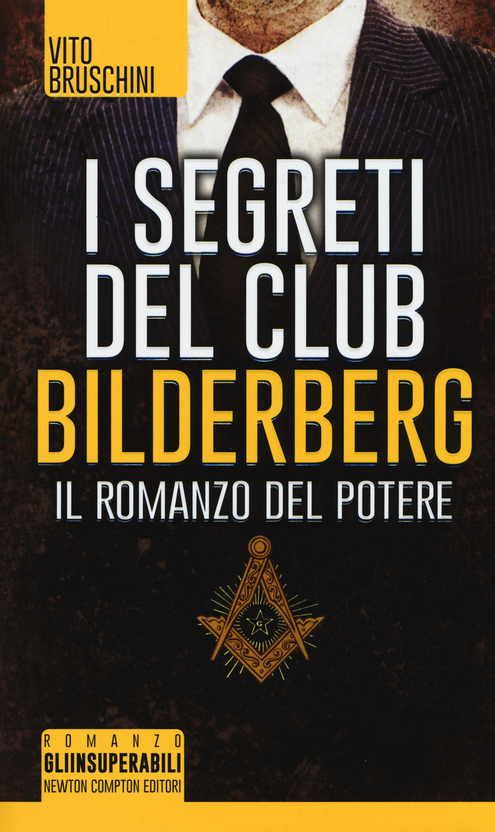 I segreti del club Bilderberg. Il romanzo del potere Scarica PDF EPUB
