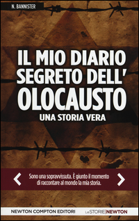 Il mio diario segreto dell'olocausto. Una storia vera Scarica PDF EPUB
