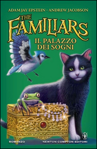 Il palazzo dei sogni. The Familiars Scarica PDF EPUB
