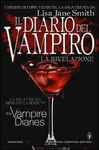 La rivelazione. Il diario del vampiro Scarica PDF EPUB
