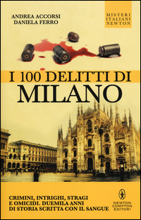 I 100 delitti di Milano Scarica PDF EPUB
