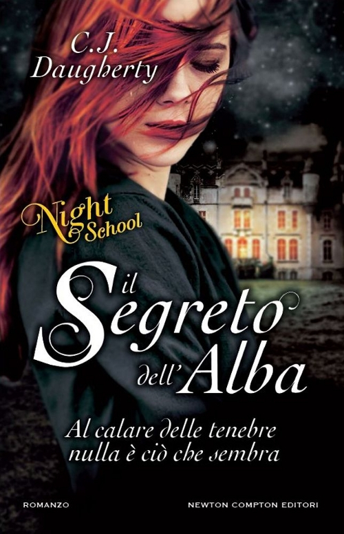 Il segreto dell'alba. Night school Scarica PDF EPUB
