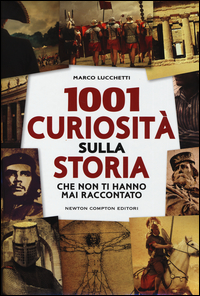 1001 curiosità sulla storia che non ti hanno mai raccontato Scarica PDF EPUB
