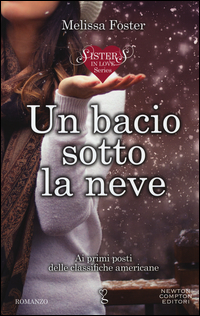 Un bacio sotto la neve. Sisters in love series Scarica PDF EPUB
