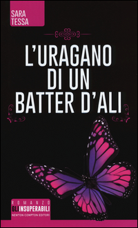 L' uragano di un batter d'ali