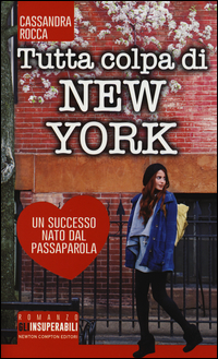 Tutta colpa di New York Scarica PDF EPUB
