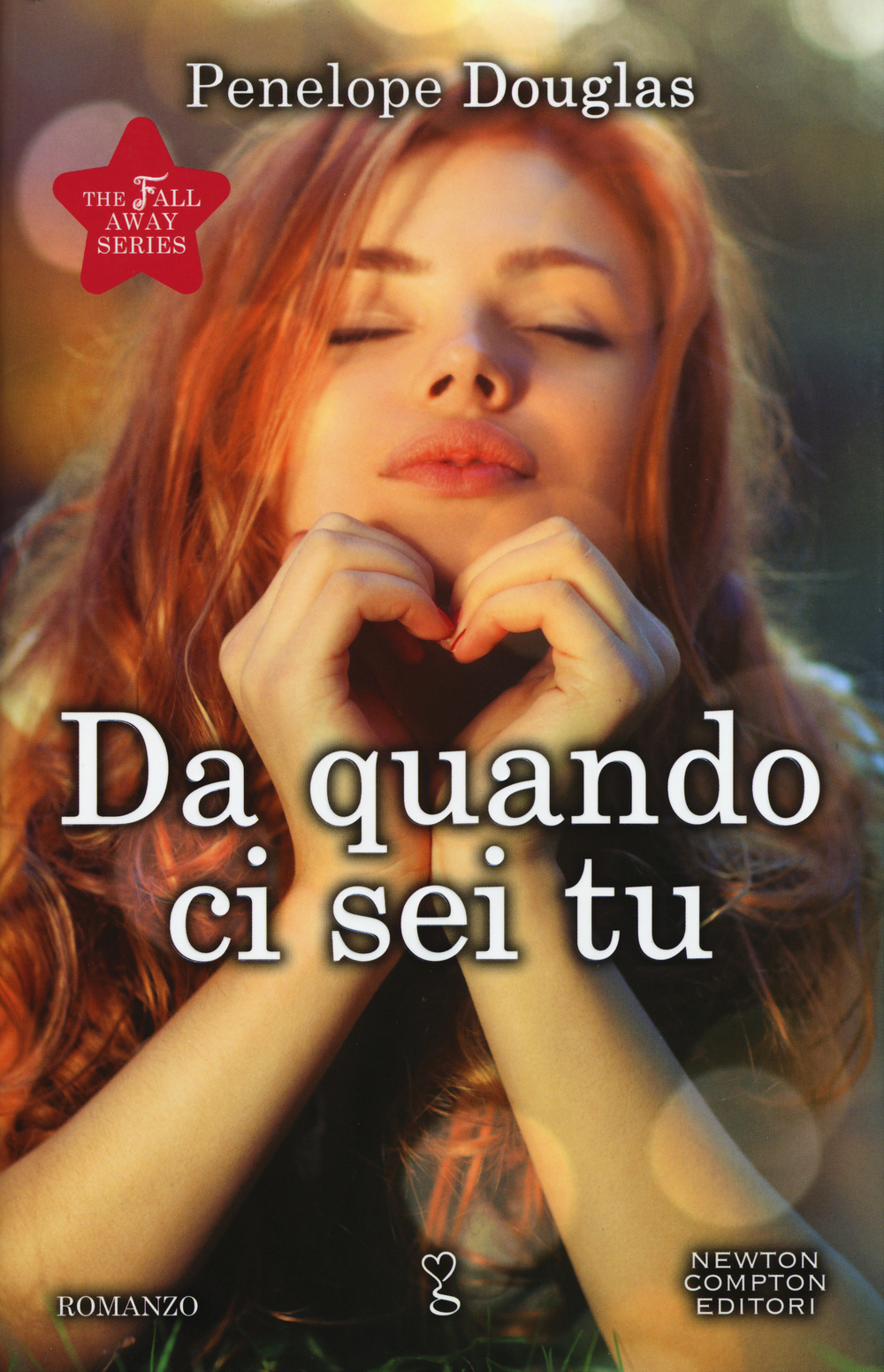 Da quando ci sei tu. The Fall Away Series Scarica PDF EPUB
