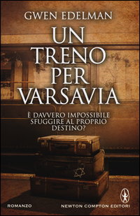 Un treno per Varsavia Scarica PDF EPUB
