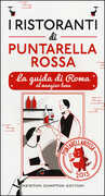 Libro I ristoranti di Puntarella Rossa 2015. La guida di Roma al mangiar bene