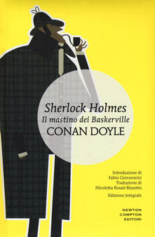 Sherlock Holmes. Il mastino dei Baskerville. Ediz. integrale.pdf