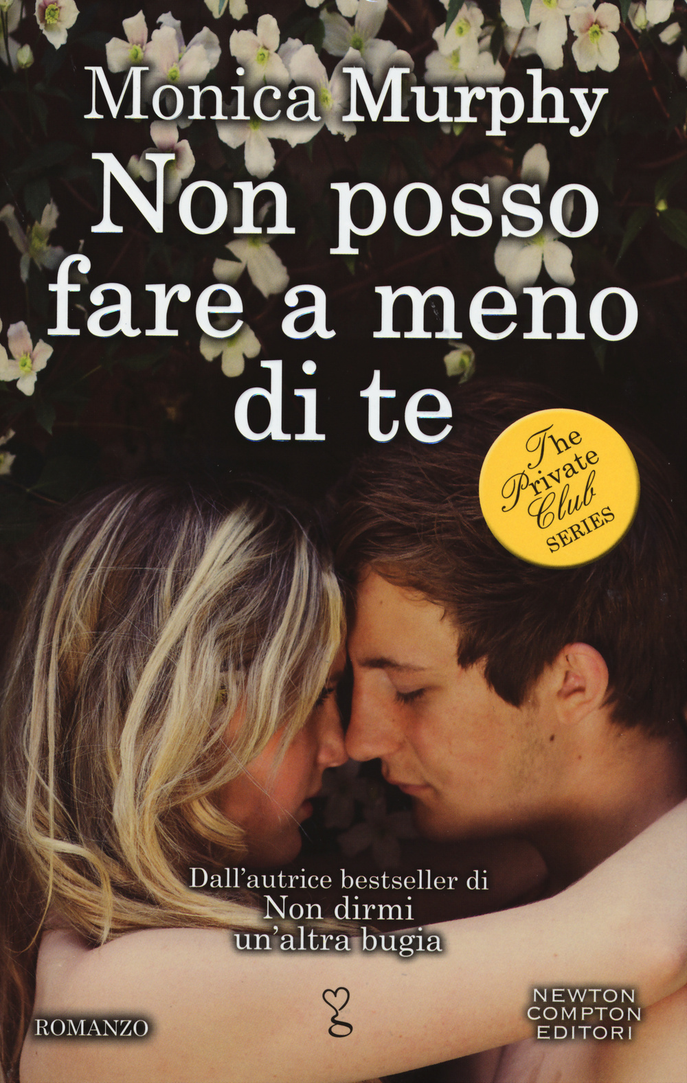 Non posso fare a meno di te. The Private Club series Scarica PDF EPUB
