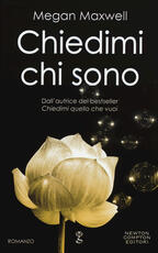 Libro Chiedimi chi sono Megan Maxwell