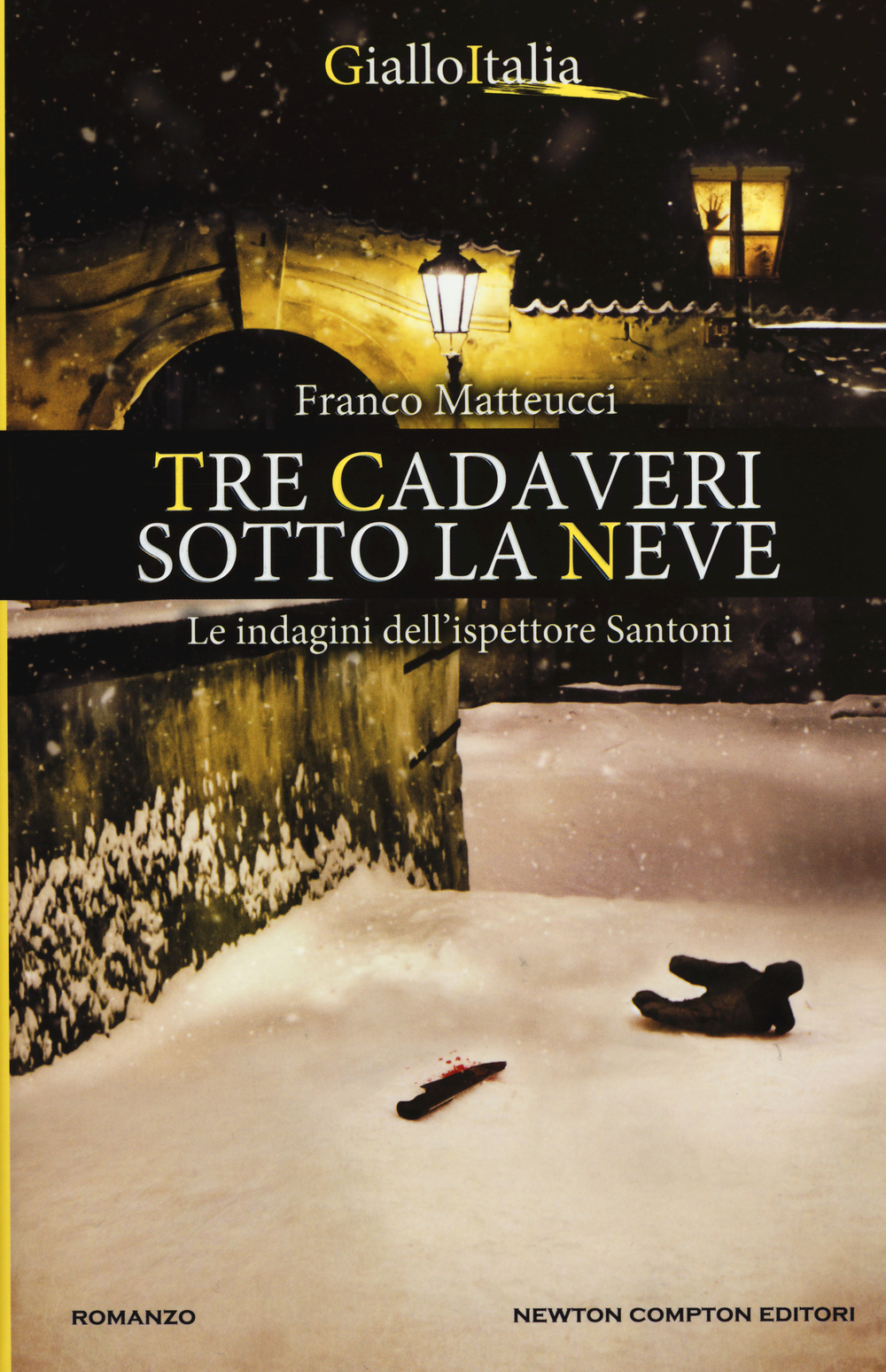 Tre cadaveri sotto la neve. Le indagini dell'ispettore Santoni Scarica PDF EPUB
