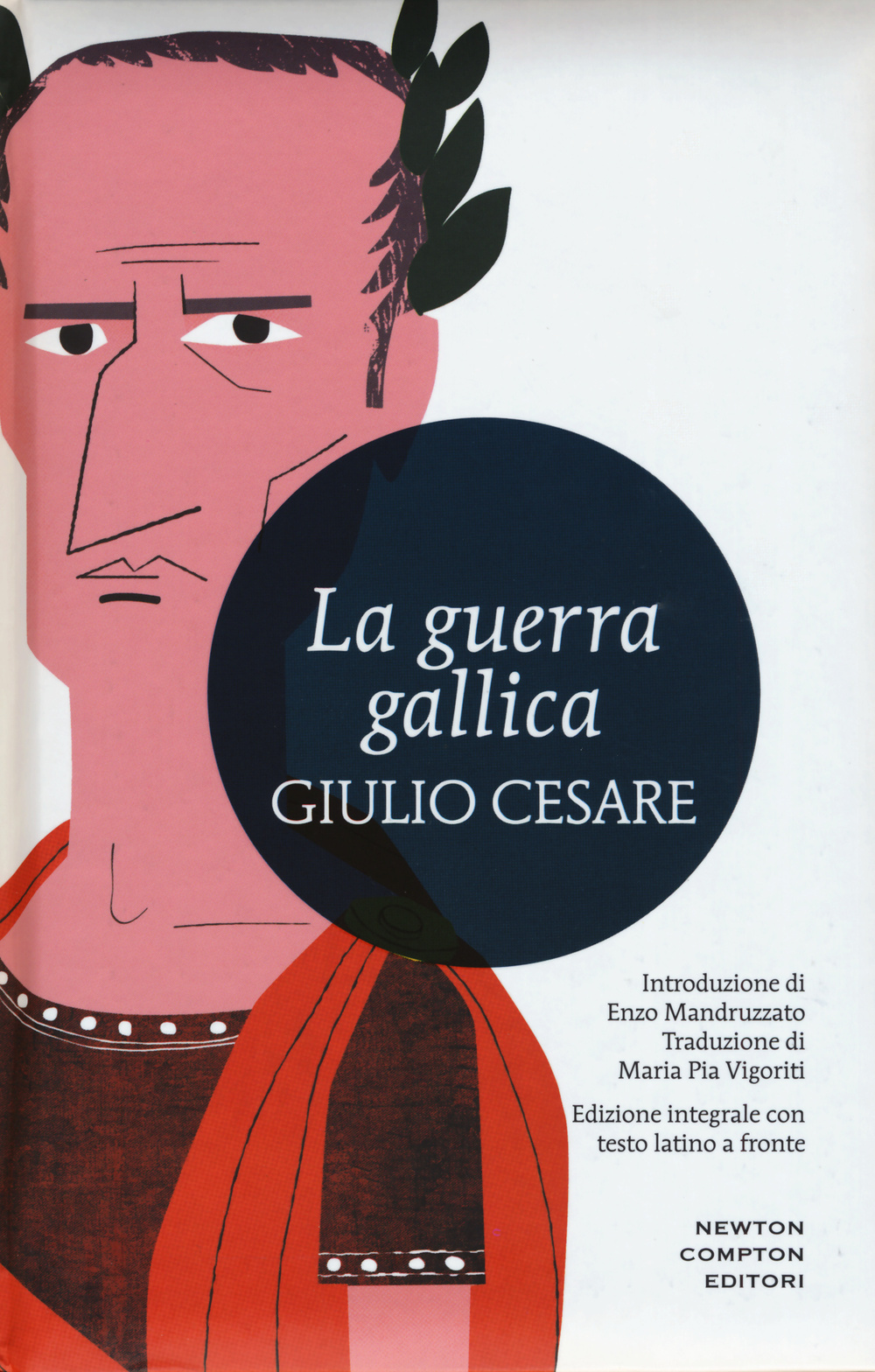 La guerra gallica. Testo latino a fronte Scarica PDF EPUB
