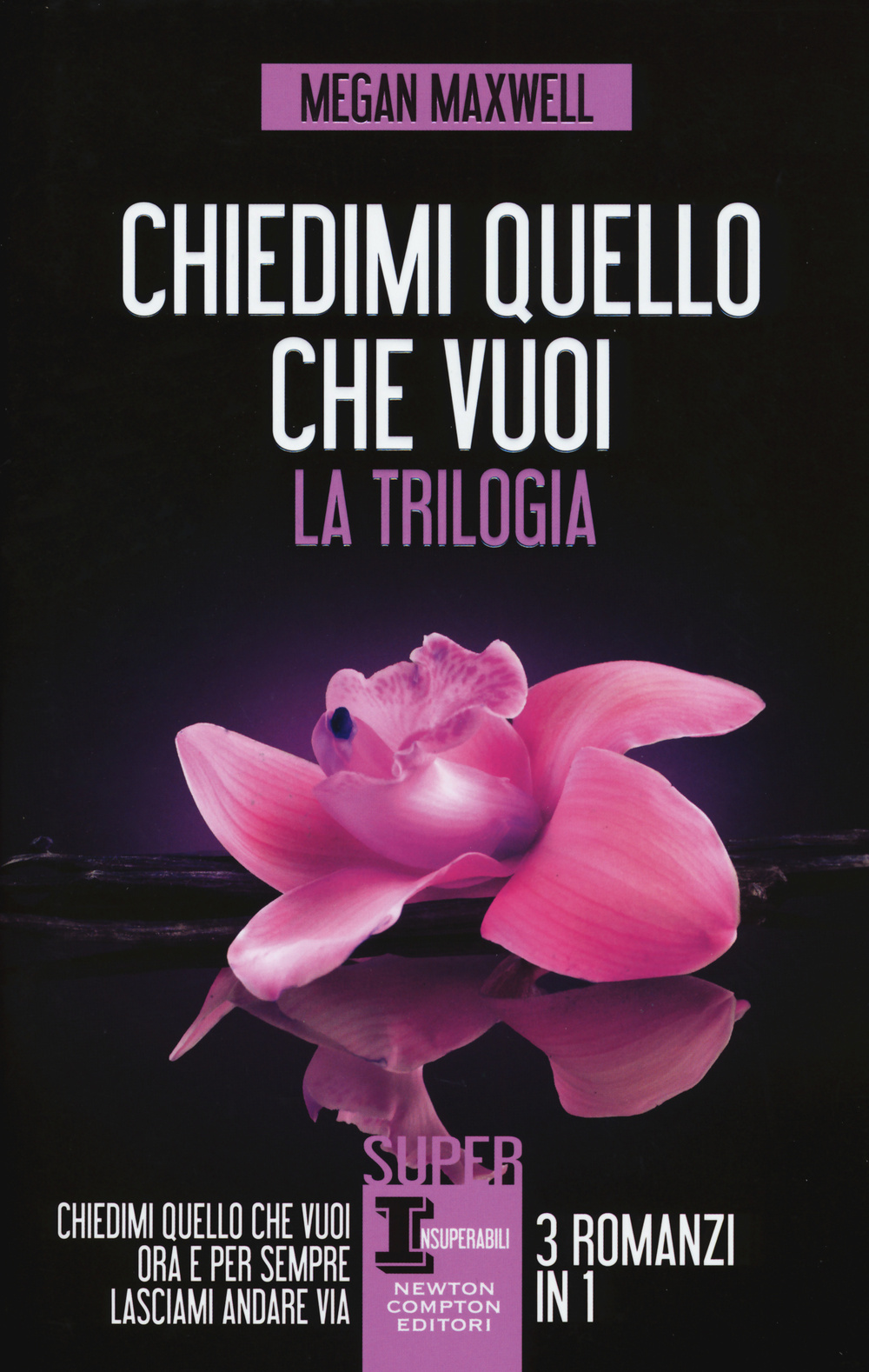 Chiedimi quello che vuoi. La trilogia: Chiedimi quello che vuoi-Ora e per sempre-Lasciami andare via Scarica PDF EPUB
