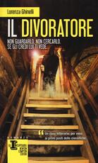 Libro Il divoratore Lorenza Ghinelli