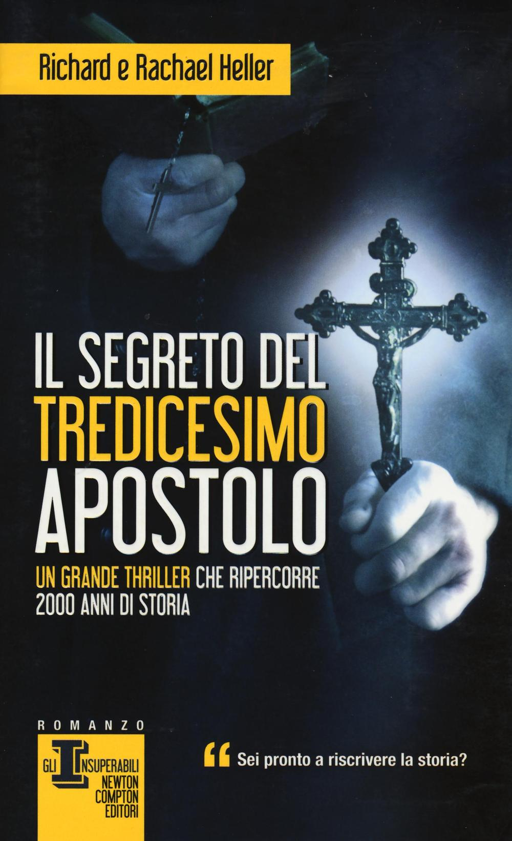 Il segreto del tredicesimo apostolo Scarica PDF EPUB
