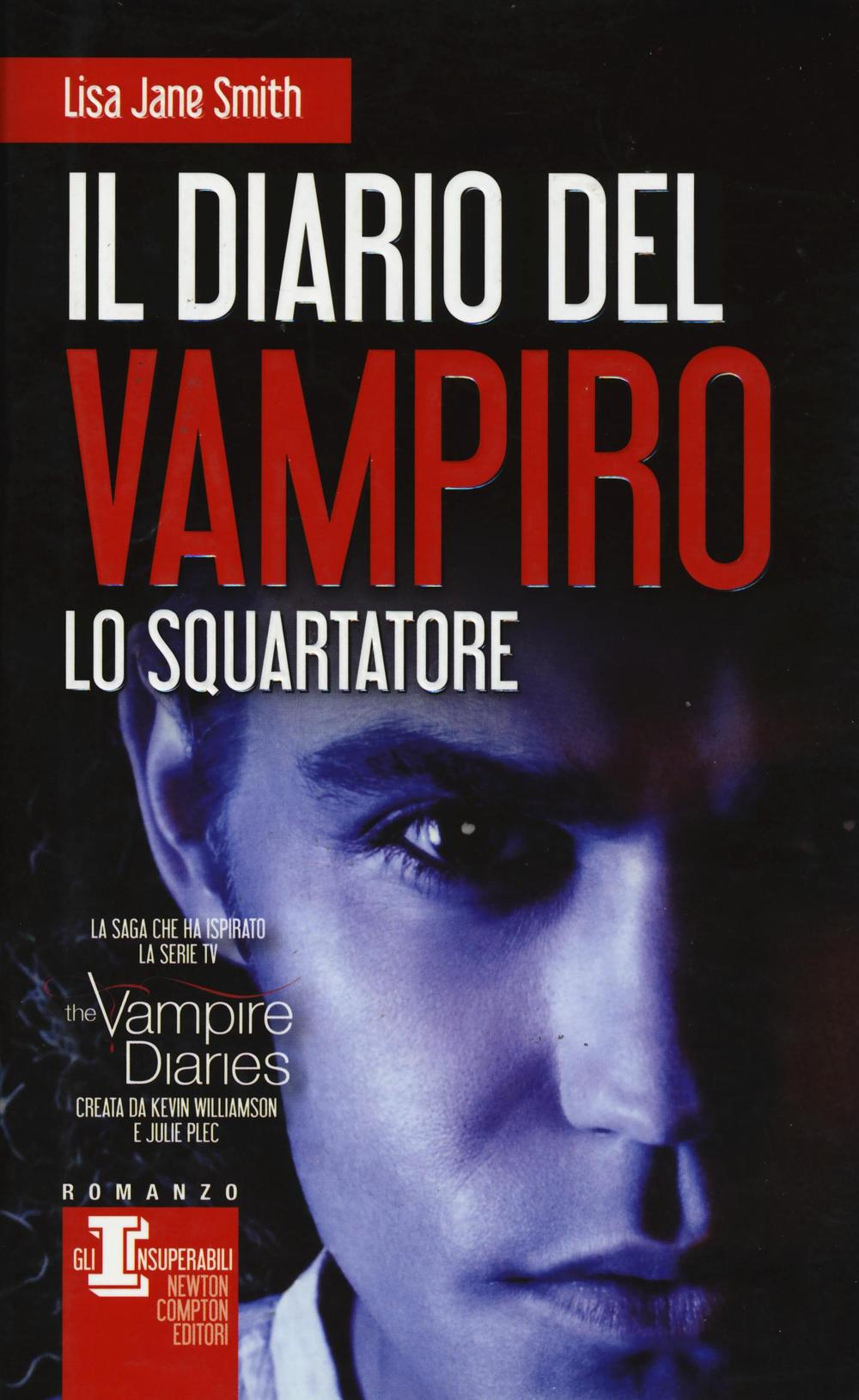 Lo squartatore. Il diario del vampiro Scarica PDF EPUB
