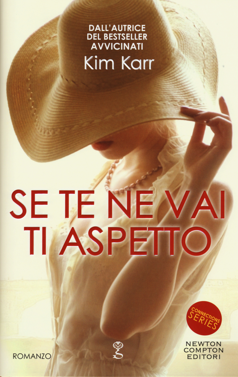 Se te ne vai ti aspetto. Connections series Scarica PDF EPUB
