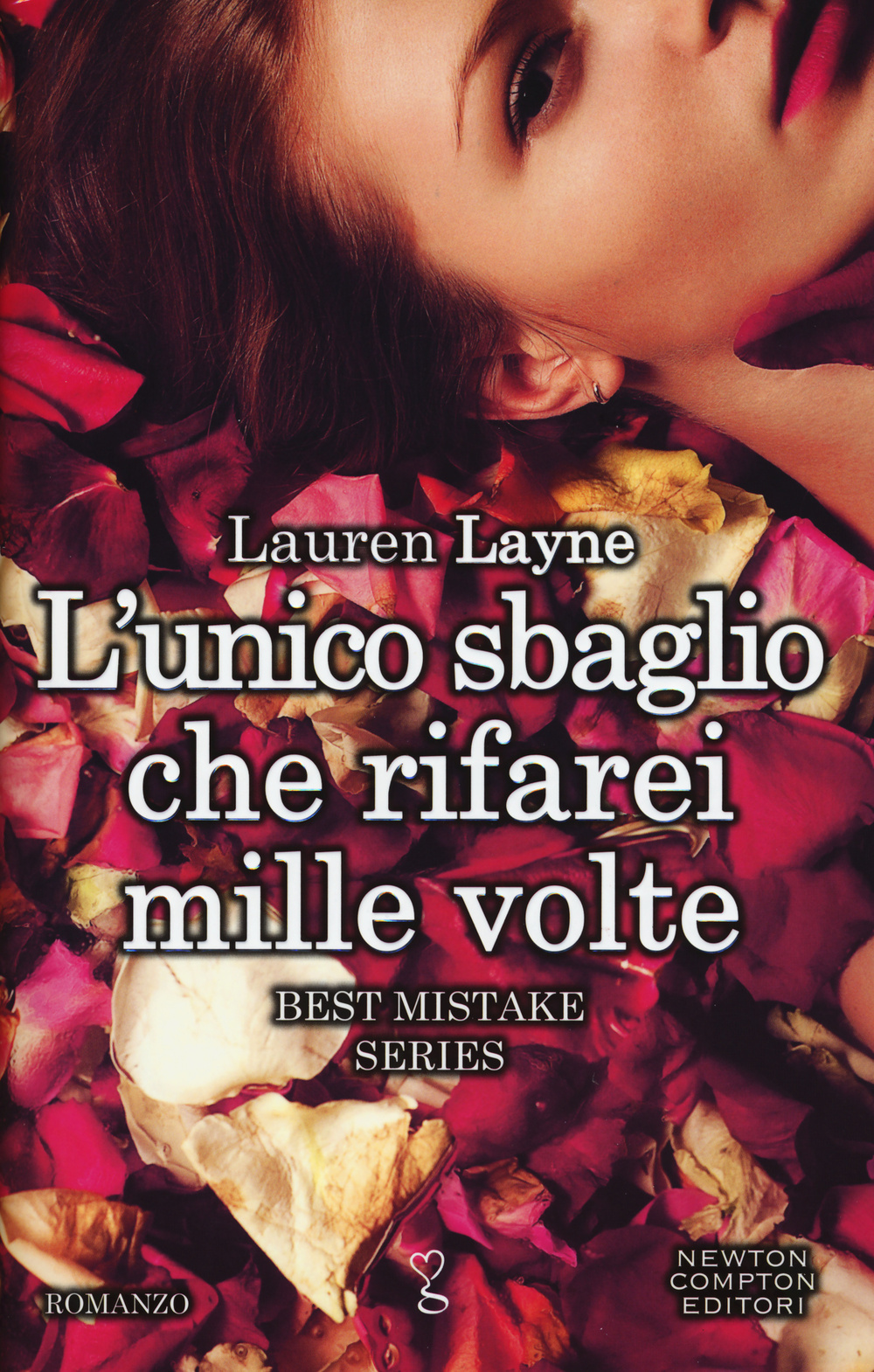 L' unico sbaglio che rifarei mille volte. Best Mistake Series Scarica PDF EPUB
