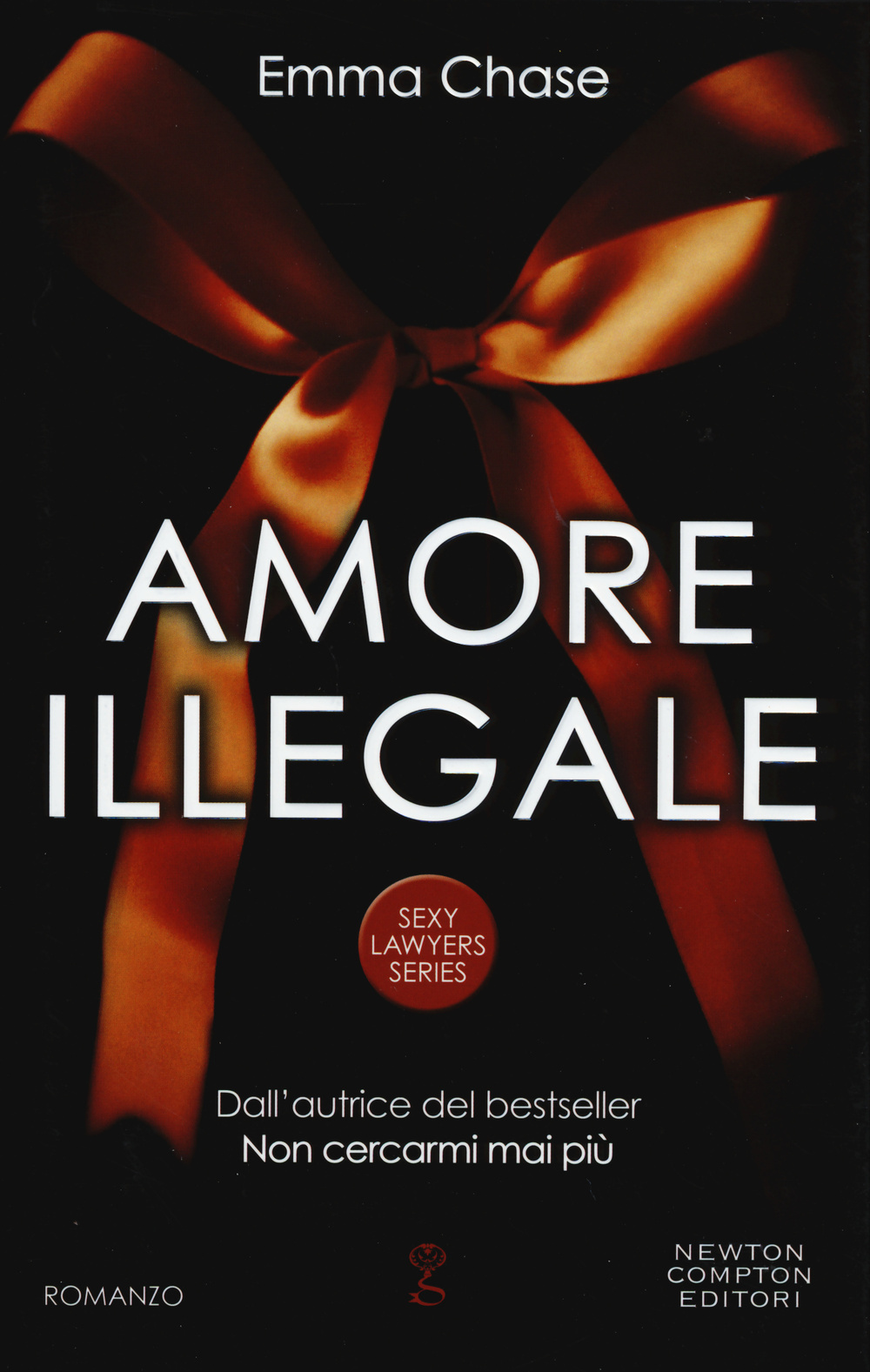 Amore illegale. Sexy lawyers series Scarica PDF EPUB
