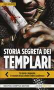 Libro Storia segreta dei Templari. Tra storia e leggenda, le vicende del più celebre ordine cavalleresco Enzo Valentini
