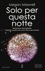 Libro Solo per questa notte Megan Maxwell